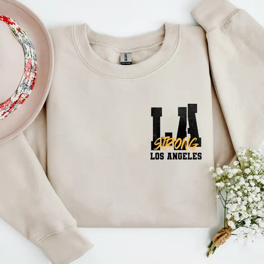 Los Angeles Strong Sweatshirt, Los Angeles California Shirt Shirt, Pray for Los Angeles Shirt, LA Graphic Tee