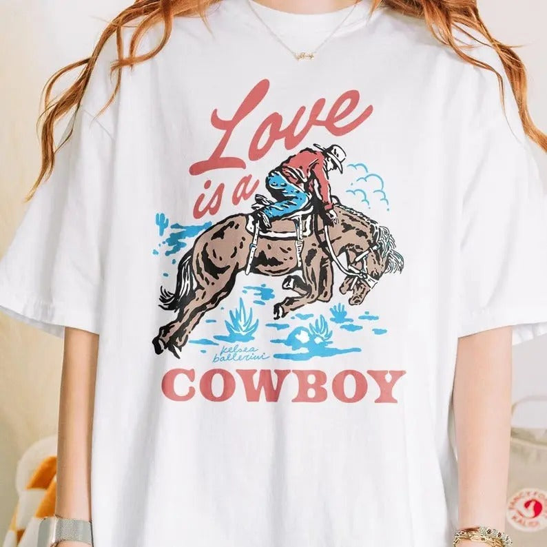 Love Is A Cowboy Kelsea Ballerini TShirt - Rodeo tshirt, Vintage Rodeo, Kelsea Ballerini Shirt, Cowboy Tshirt Western shirt