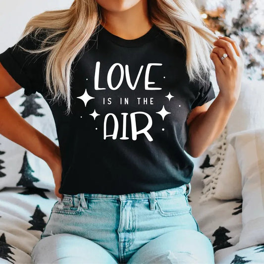 Love Is In The Air T-Shirt, Valentines Day Shirt, Women's Valentine Tee, Valentines Gifts Tee, Lovers Short Sleeve, Retro...
