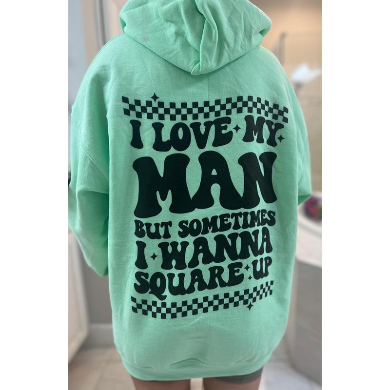Love My Man Graphic Hoodie