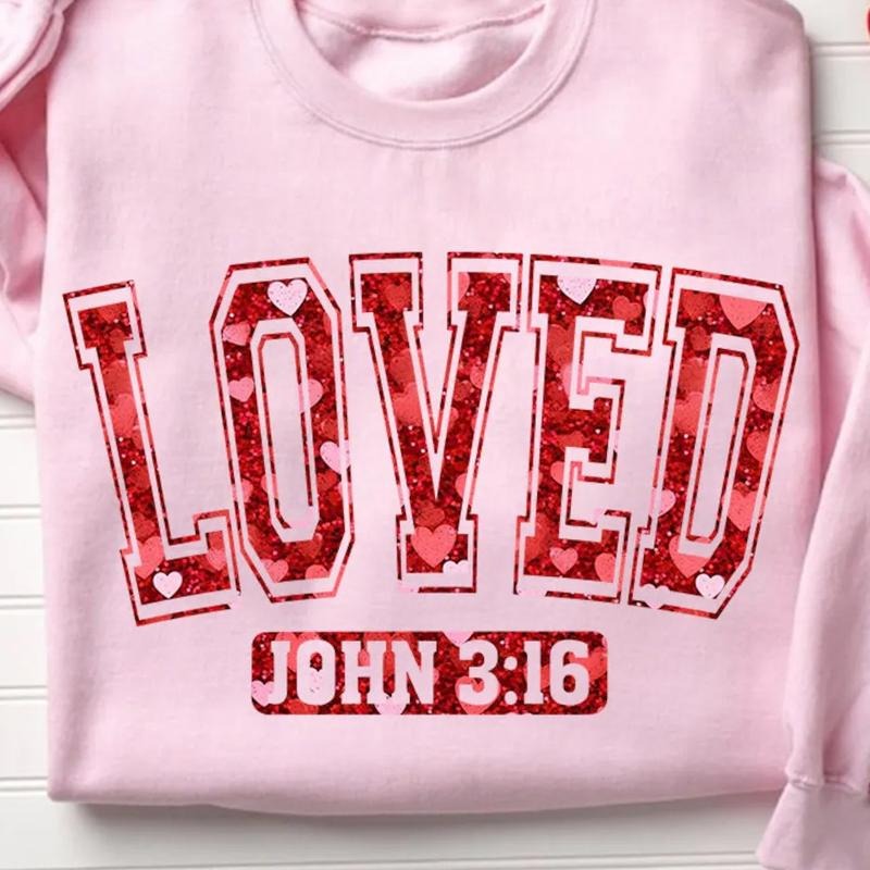 Loved John 3:16 Unisex Gildan Sweatshirt T-Shirts, Hoodie | InkThreadWorks.com