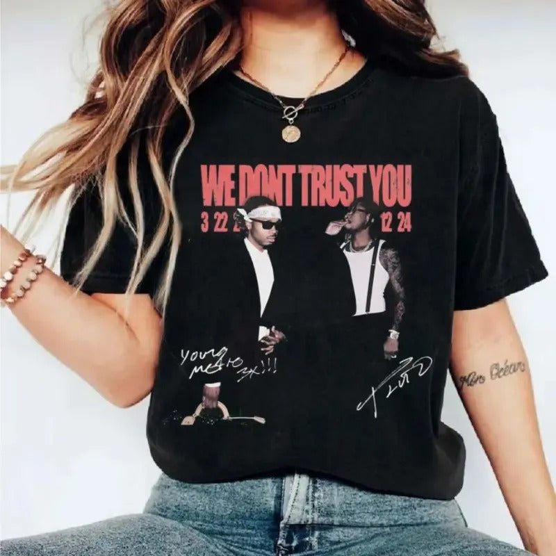 M3tr0 B00m!N And Futur3 Shirt, W3 D0n't Tru$T You Shirt, Rap Merch, Hip Hop Album, Freebandz, Unisex Short Sleeve Tee...