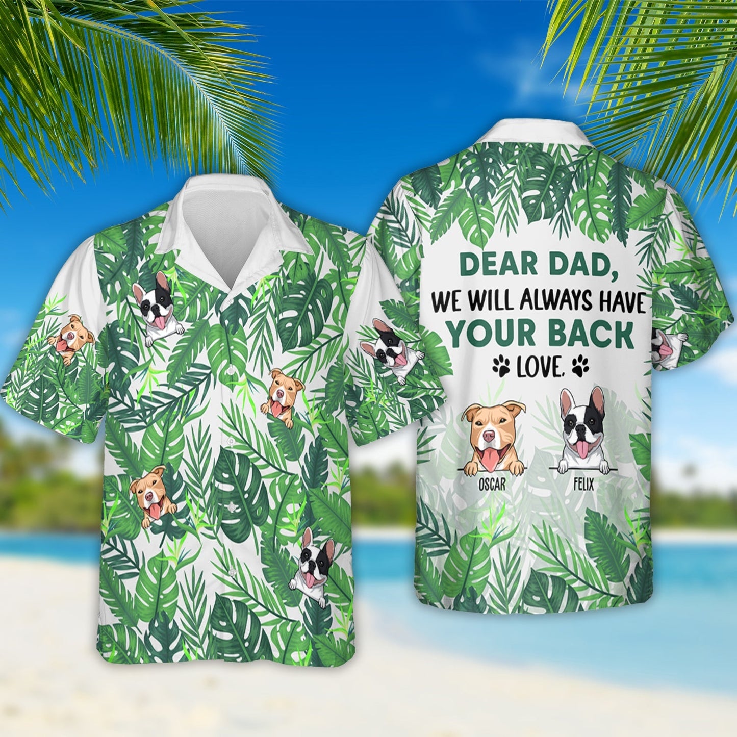Always Have Your Back - Personalized Custom Hawaiian Shirt