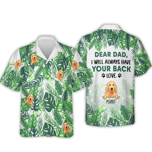 Always Have Your Back - Personalized Custom Hawaiian Shirt