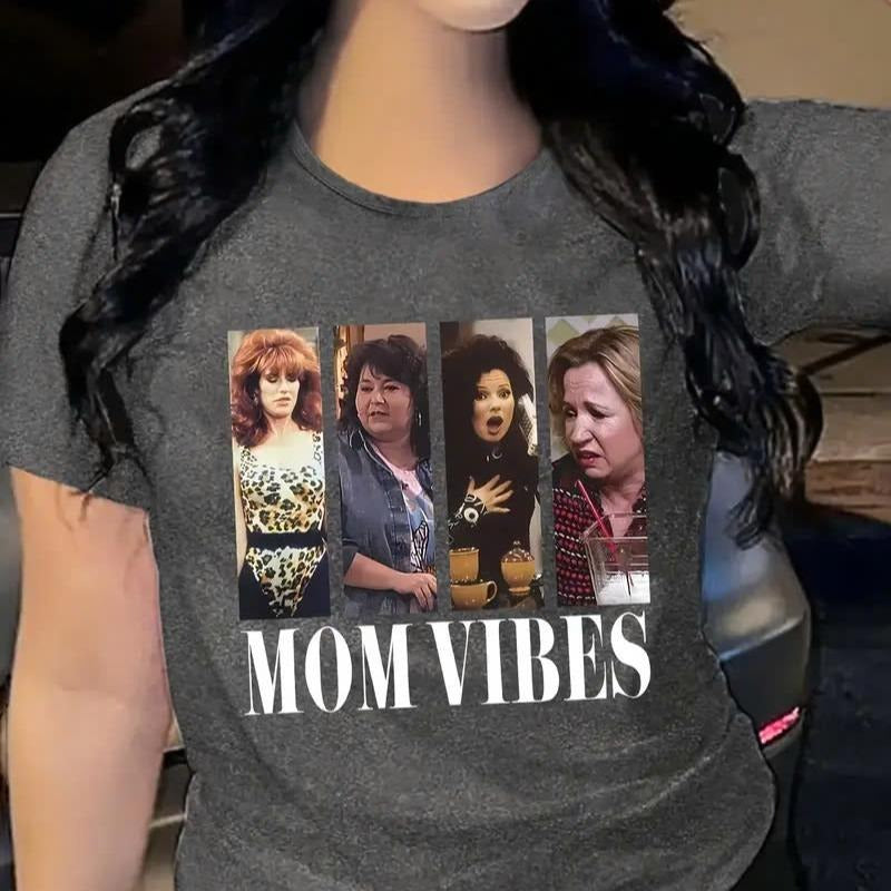 'MOM VIBES' Graphic T-Shirt - Comfortable, Casual Round Neck Tee for Women, Perfect Mother's Day Gift, Comfortable Tee Cotton Fabric