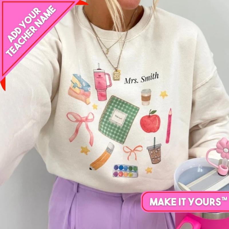 Make It Yours 'Teacher Classroom Essentials' Sweatshirt - Add YOUR Name! T-Shirts, Hoodie | InkThreadWorks.com