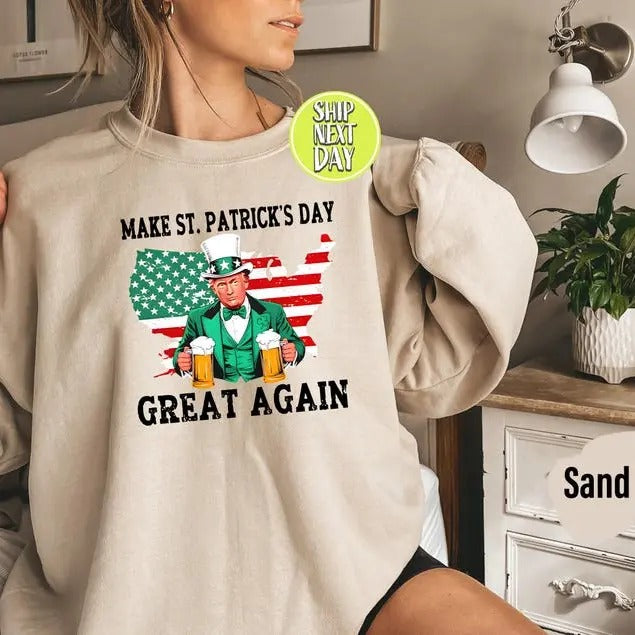 Make St Patrick's Day Great Again USA Map Sweatshirt, America Flag, Trump St Patrick's Shirt, Trump Shamrock Shirt,...