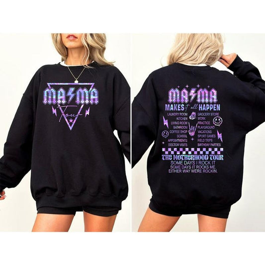 Mama Tour Shirt And Sweatshirt, Some Days I Rock It Shirt, Mama Mama Makes It All Happen Shirt, Mama Funny Tour Shirt, Mother's Day Funny Shirt, Mama Skeleton Shirt