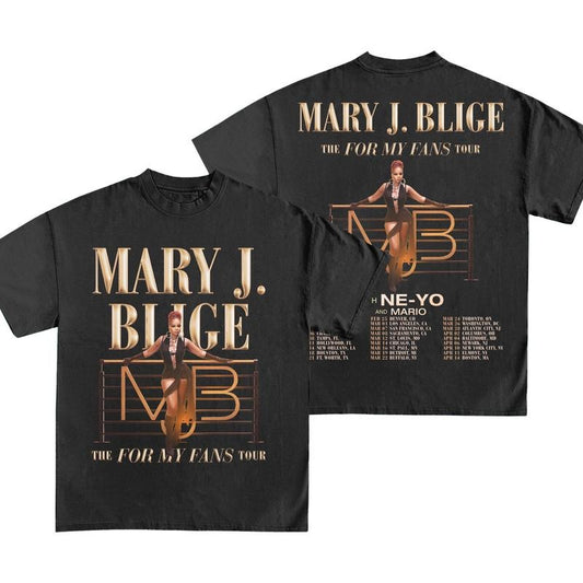Mary J. Blige T-shirt The For My Fans Tour Sweatshirt Mary J. Blige Tour 2025 Hoodie Mary J. Blige Merch Music Tee Gift Fans Men Women M3