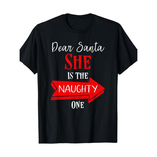 Matching Christmas Outfit For Couples She's The Naughty One T-Shirt Made in USA Hoodie, Sweatshirt | InkThreadWorks.com