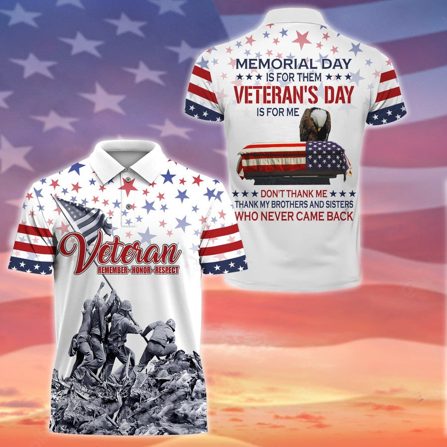 Premium Memorial Day Is For Them Veteran’s Day Is For Me Polo Shirt / Hawaiian Shirt / T-Shirt – Gift for Memorial Day 2026