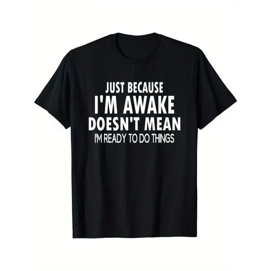 Men's Casual Crew Neck T-Shirt, 100% Cotton Knit Fabric, Medium Stretch, All-Season Comfort, Regular Fit with "Just...