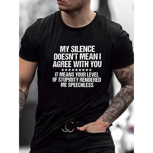 Mens Fashion T-Shirt - My Silence Matters Graphic Print, Super Comfortable & Stretchy, Short Sleeve, Summer Tee - Trendy, Ventilated, Casual Style for Mens Wardrobe Made in USA