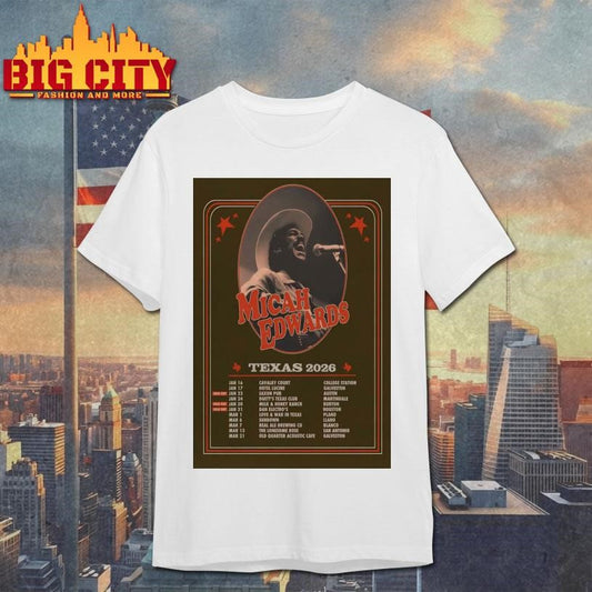 Micah Edwards Texas Tour 2026 Poster Shirt
