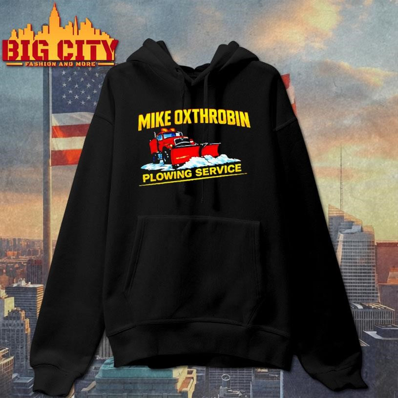 Mike Oxthrobin Plowing Service Shirt