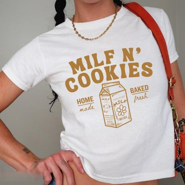 Milf n cookies Baby Tee stay at home milf Baby Tee Cute For Her, Funny Tee Fit Top Womenswear Hoodie, Sweatshirt