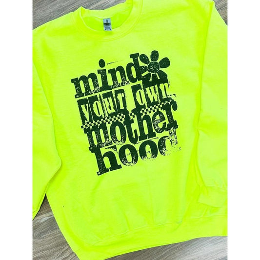 Mind Your Own Motherhood Graphic Pullover