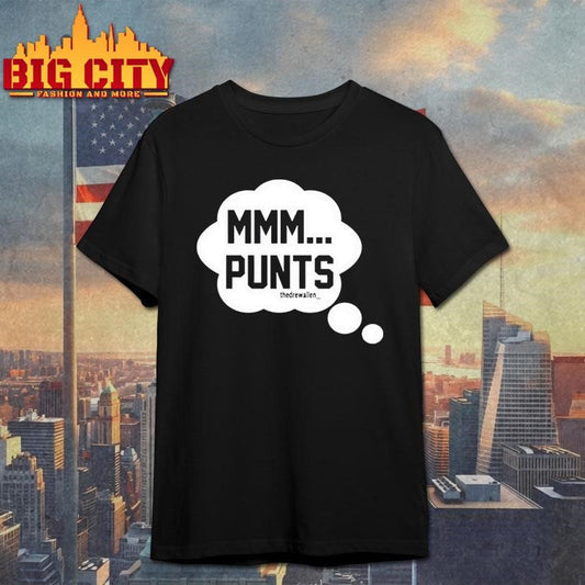 Mmm Punts Shirt