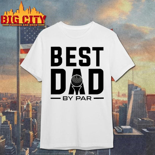 Modern golf best dad by par shirt