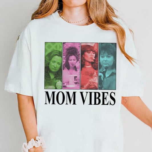 Mom Vibes Shirt, The Nanny Shirt, Kitty Mom Vibes Shirt, 70's Show Fun Kitty Forman Shirt, Happy Mother's Day, Gift For...