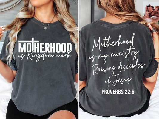 Motherhood is Kingdom Work Shirt Christian Mom Shirt Bible Quote Shirt,  Christian Shirt Hoodie, Sweatshirt