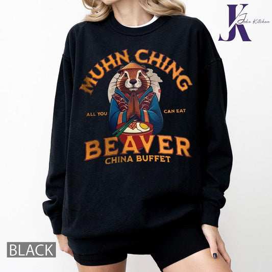 Muhn Ching Beaver China Buffet  Shirt, Comfort Colors Shirt Hoodie, Sweatshirt | InkThreadWorks.com