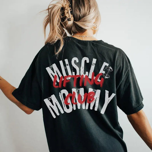 Muscle Mommy Lifting Club Oversized Tshirt Gift fo_475 (1) - Unisex And Inclusive - Multiple Colorways
