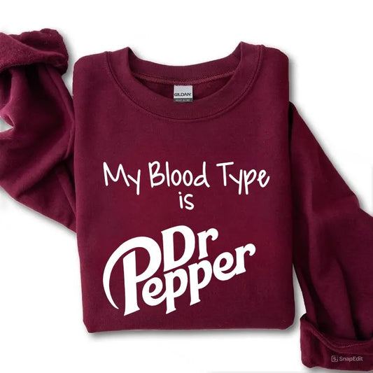 My Blood Type is Dr Pepper Sweatshirt, Pepper Shirt, Christmas Sweatshirt, For Men, For Women Classic Menswear