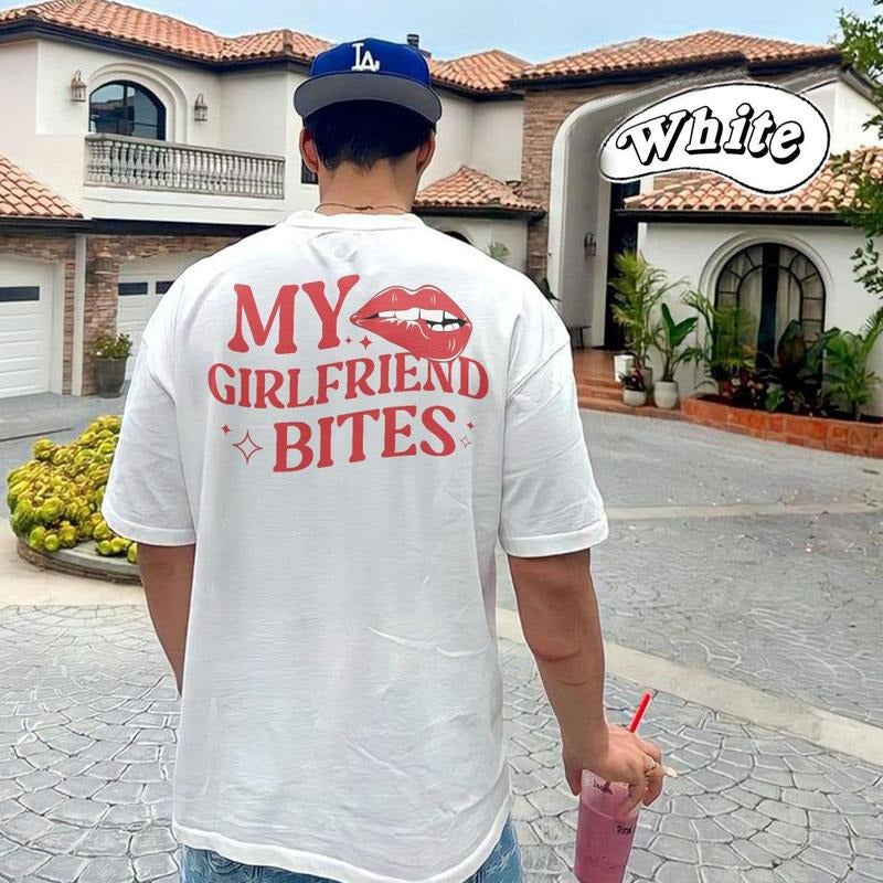My Girlfriend Bites T-Shirt, Funny Relationship Shirt , Quirky Couple Gift , Humor Love Tee, Funny My Girlfriend Bites Shirt