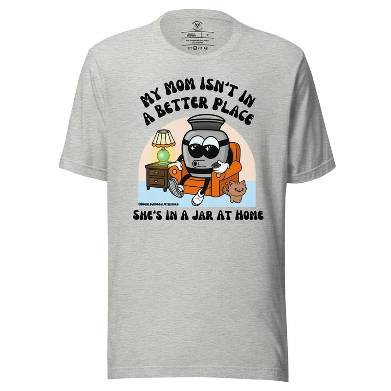 My Mom Isn't In A Better Place Shirt, Mother's Day Shirt Hoodie, Sweatshirt | InkThreadWorks.com