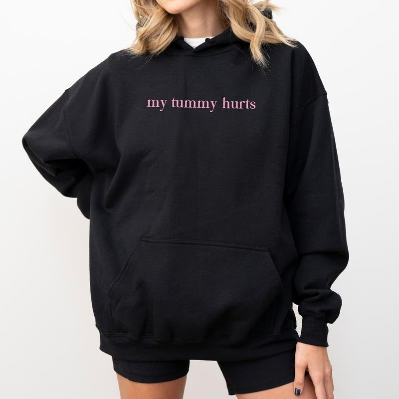 My Tummy Hurts Hoodie, My Tummy Hurts but I'm Being Really Brave Hoodie, Funny Meme Tops for Women, Mom Life Pullover, Unhinged Casual Womenswear
