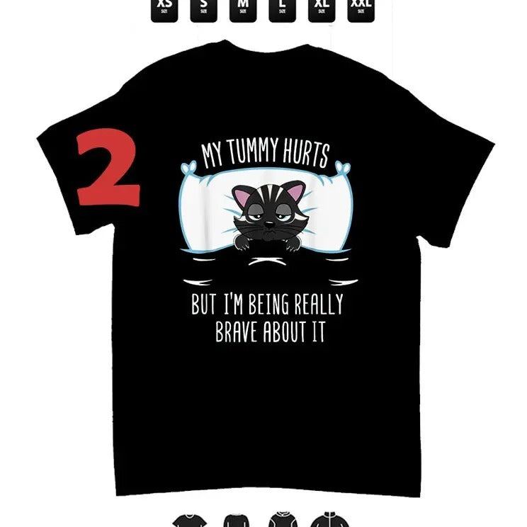 My Tummy Hurts, But I am Brave , Animals Tee, Unisex T-Shirt - 2, Gifts Hoodie, Sweatshirt | InkThreadWorks.com