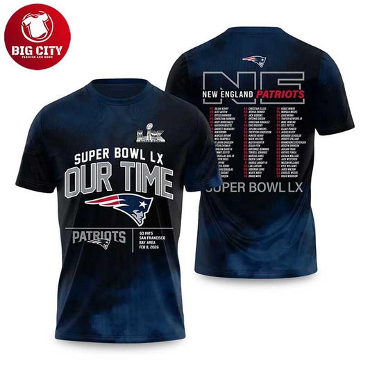 NE Patriots Bowl LX Our Time Two Sided Shirt