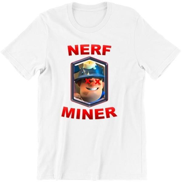 NERF MINER Clash Royale Meme Shirt Featuring Bold and Funny Gaming Humor