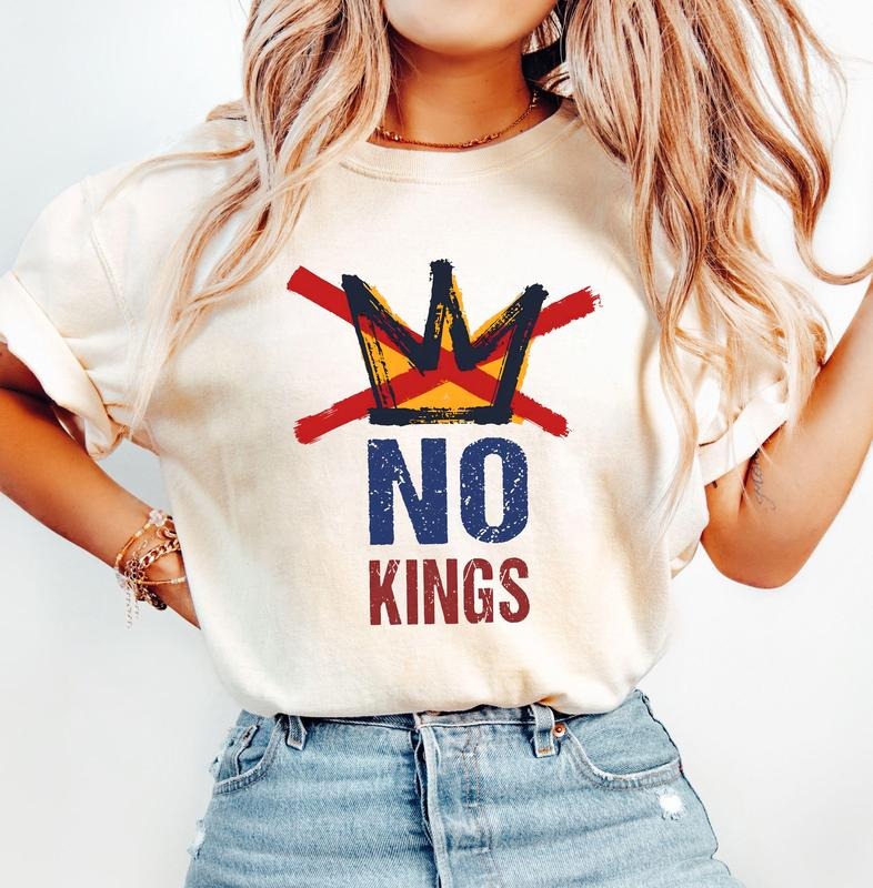 NO KINGS Shirt, Anti Authoritarian Protest Shirt, No Kings In America Shirt, Political Tee, Democracy Tee, Patriotic...