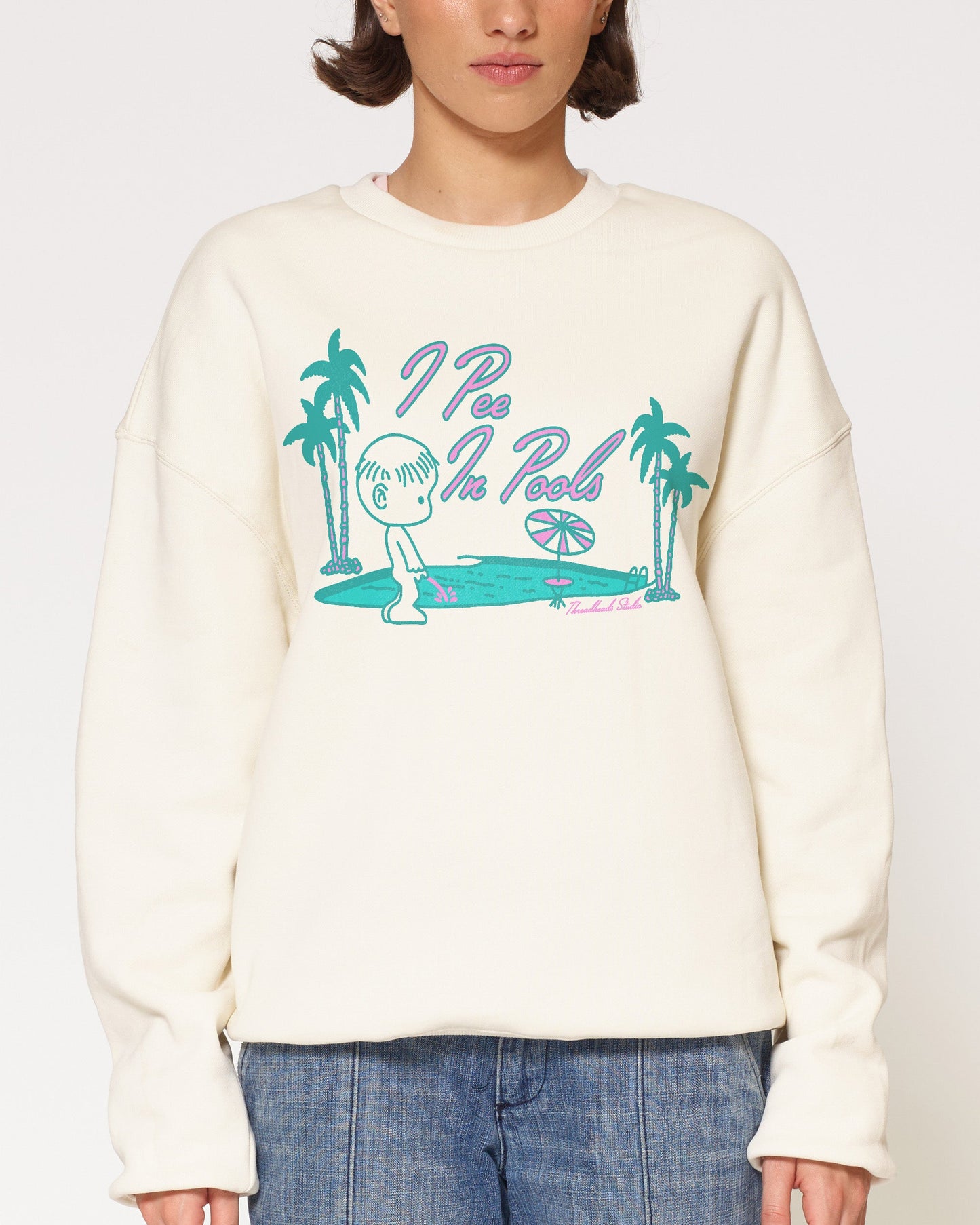 I Pee In Pools Sweatshirt