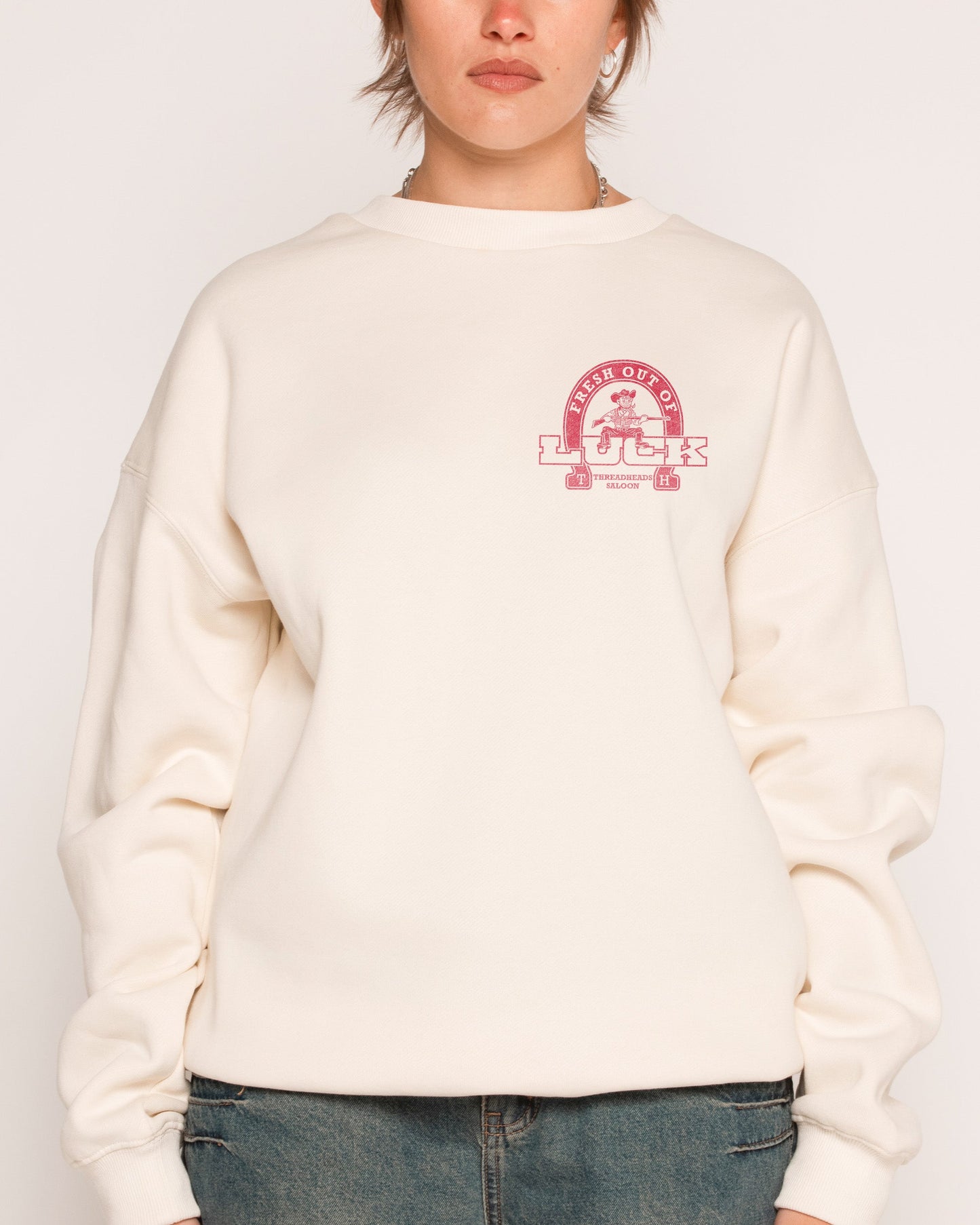 Fresh Out of Luck Sweatshirt