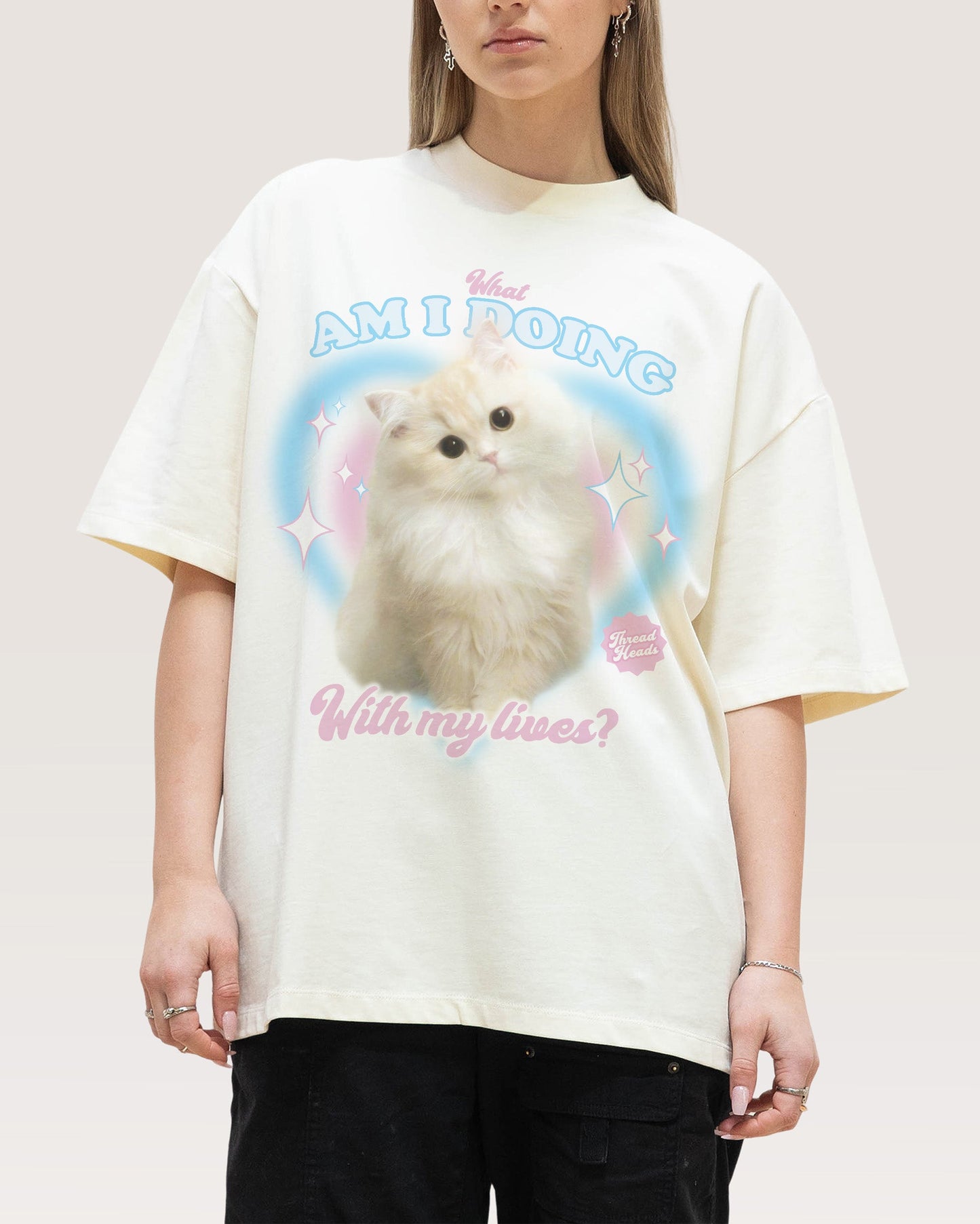 What Am I Doing With My Lives? Oversized Tee