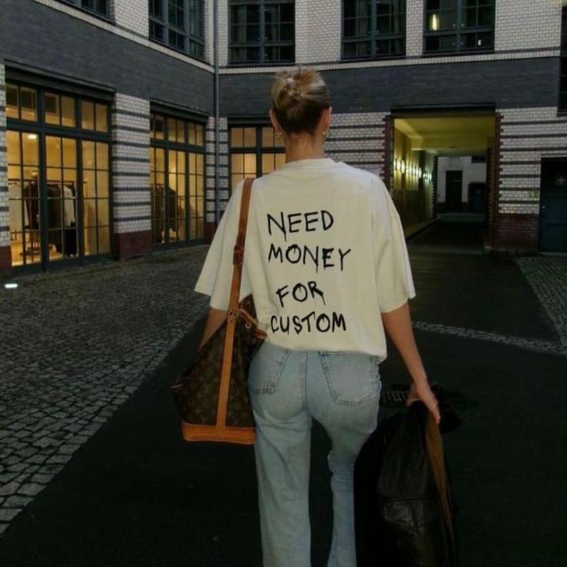 Need Money For Custom T-shirt Hoodie, Sweatshirt | InkThreadWorks.com