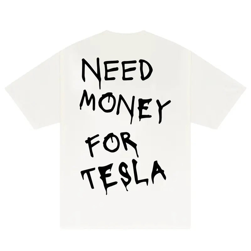 Need Money For Tesla T-Shirt, Trendy Car Lover Shirt, Car Lover Tee, Gifts for Car Guys, Gifts for Boyfriend, Gift for...