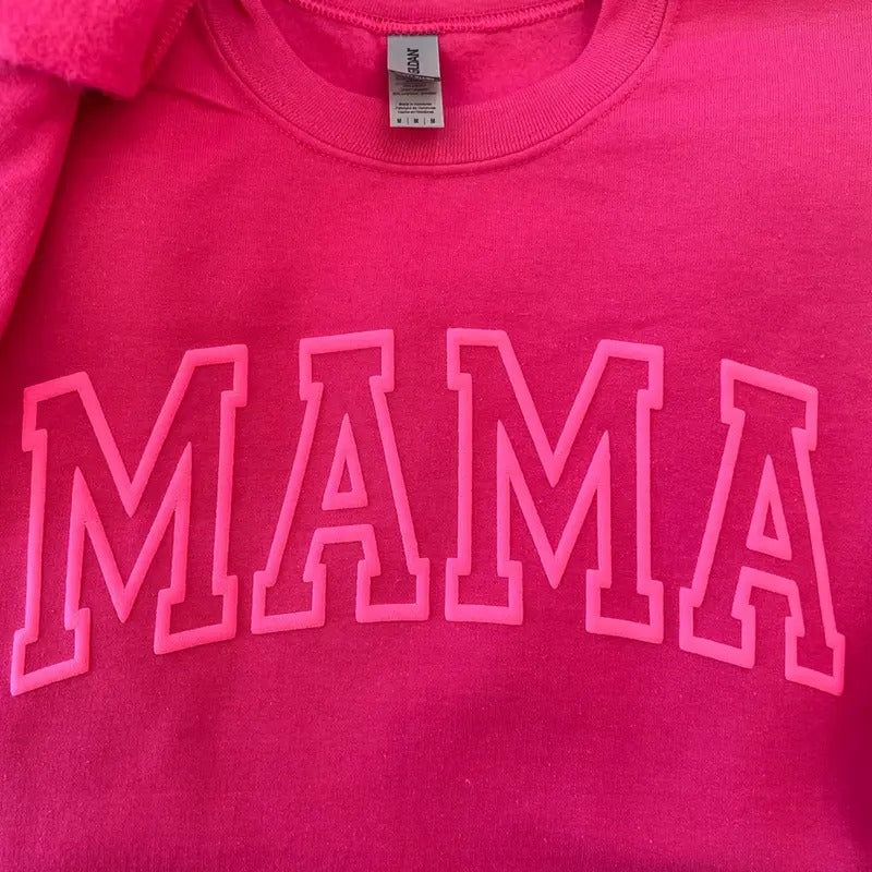Neon Puff Pink Sweatshirt, Hot pink Mom, Mama Sweatshirt, Mothers Day Gift, Cool Mom, First Mothers Day Gift, Mom Life Shirt, New Mom Gift Casual Comfort
