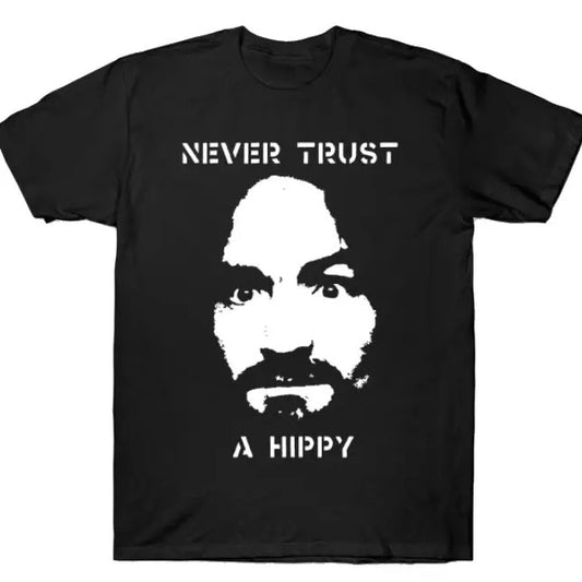 Never Trust a Hippy Fabric Menswear Graphic Unisex T-Shirt