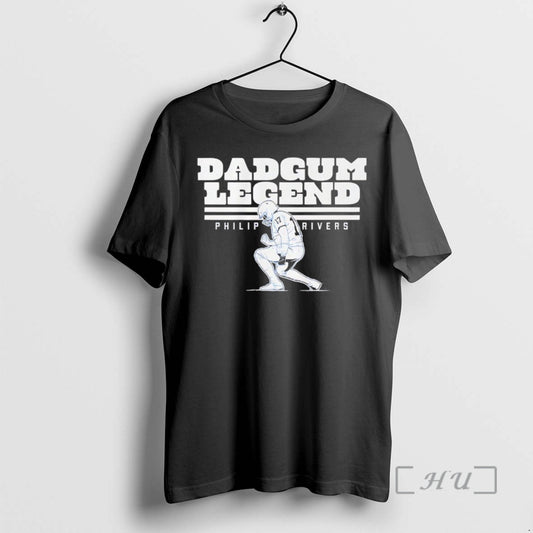 New Dadgum Legend Philip Rivers Indianapolis Colts T-Shirts, Hoodie, Sweatshirt | InkThreadWorks.com