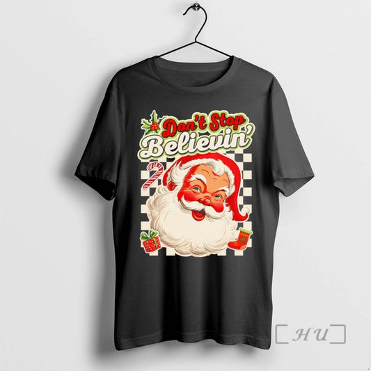 New Dont Stop Believin Santa T-Shirts, Hoodie, Sweatshirt | InkThreadWorks.com