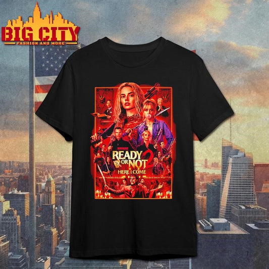 New Poster Ready Or Not 2 Here I Come In Theaters March 20 2026 Shirt