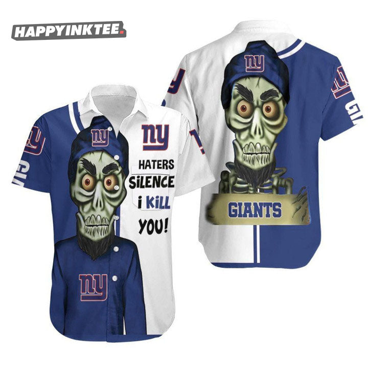 New York Giants Haters I Kill You Hawaiian Shirt