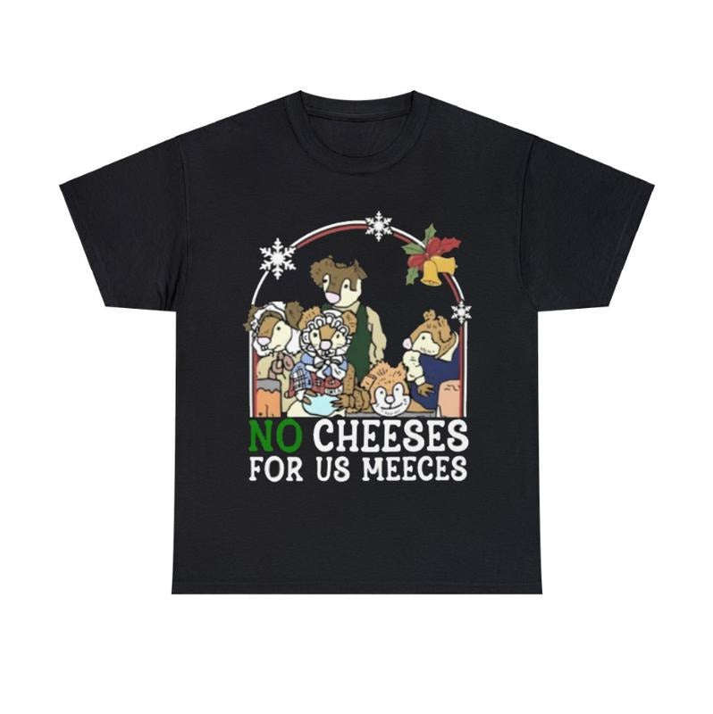 No Cheese For Us Christmas Funny T-Shirt Hoodie, Sweatshirt | InkThreadWorks.com