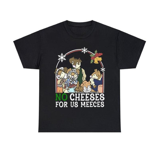 No Cheese For Us Christmas Funny T-Shirt Hoodie, Sweatshirt | InkThreadWorks.com