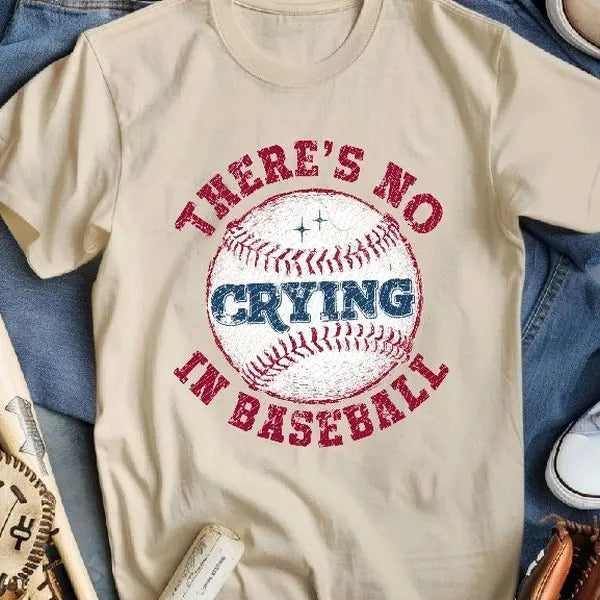 No Crying in Baseball DTF Transfers - THIS IS NOT A SHIRT Hoodie, Sweatshirt | InkThreadWorks.com