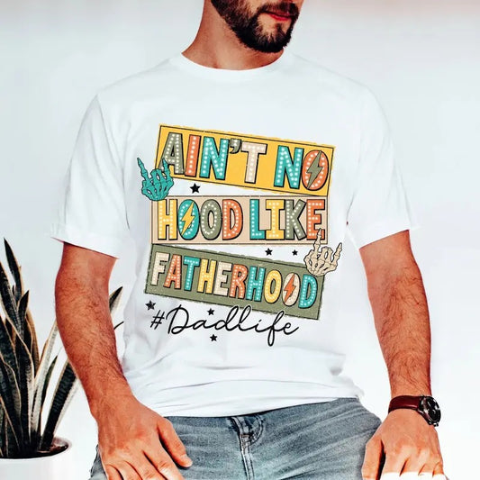 No Hood Like Fatherhood DTF Transfers - THIS IS NOT A SHIRT Hoodie, Sweatshirt | InkThreadWorks.com